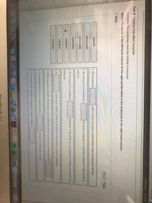 Question: 2 An enzyme is