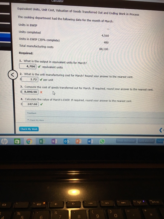 Question: Aiculator Equivalent Units, Unit Cost, Valuation of Goods Transferred Out and Ending Work in Proc...