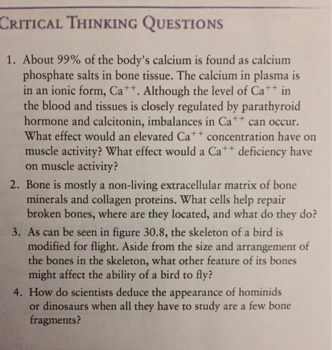 Question: About 99% of the body's calcium is found as calcium phosphate salts in bone tissue. The calcium i...