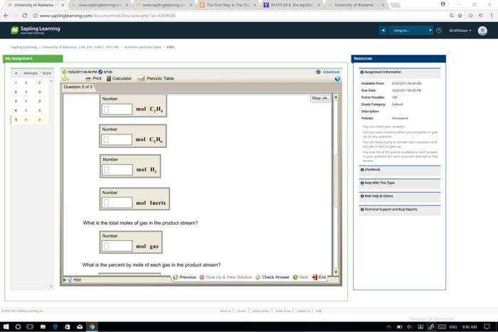 Question: Sapling Learning Question 2 af The first step in the Ostwald process (used to produce nitric acid...
