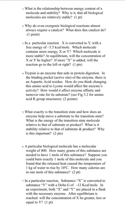 Question: 1. What is the relationship between energy content ofa molecule and stability? Why is it, that al...