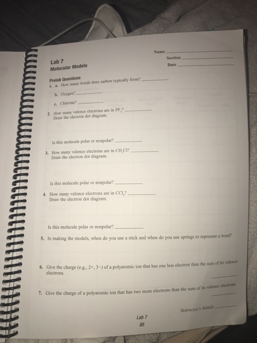 Question: Name Lab 7 Molecular Models Section Date Prelab Questions I. a. How many bonds does carbon typica...