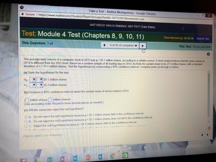 Question: Take a Test- Andrea Montgomery - Google Chrome ì„ Secure | https://www.mathxl.com/Student/PlayerT...