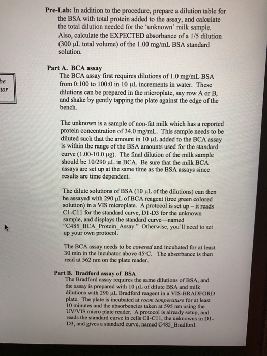 Question: Need help calculating the dilution table that is asked in thepre-lab. The extra information that...