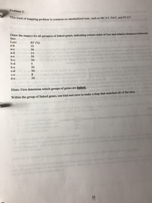 Question: Problem 5 This kind of t mapping problem is common on standardized tests, such as MCAT, DAT, and ...