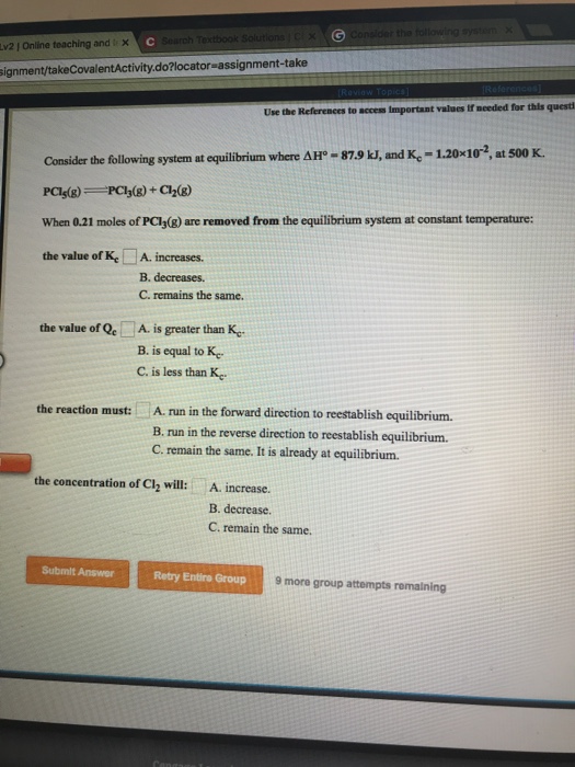 Question: Ch Textbook Solu Lv2 I Online teaching and i x signment/takeCovalentActivity.do?locator-assignmen...