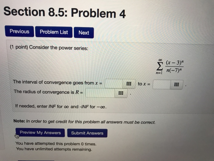 Question: At least one of the answers above is NOT correct. (1 point) Consider the power series: (-1)"x" , ...
