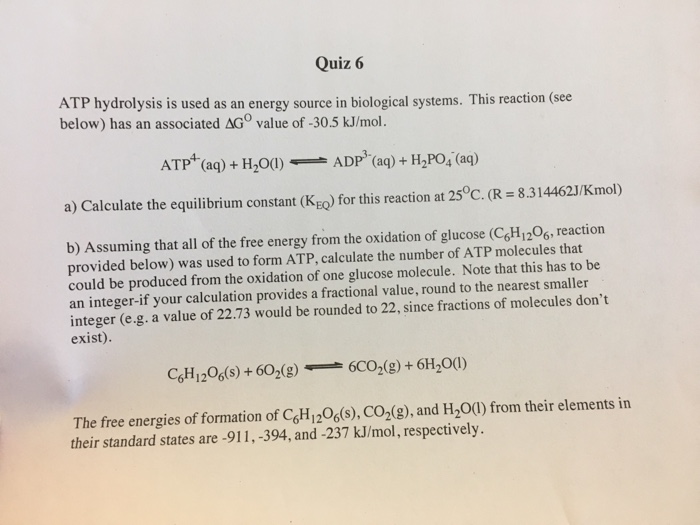 Solved: Quiz 6 ATP Hydrolysis Is Used As An Energy Source | Chegg.com