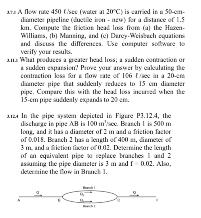 Solved 3 5 1 Water At 4 C Flows At The Rate Of 3 5 Cms m Chegg