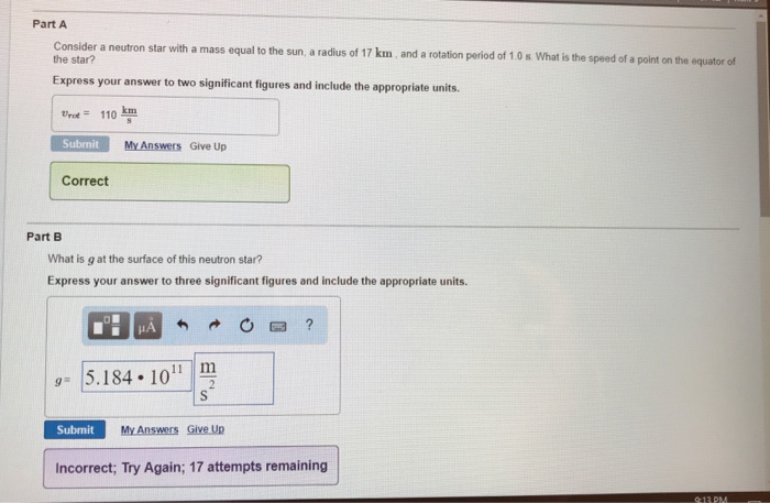 Question: Problem 13.59 Part Large stars can explode as they finish burning their nuclear fuel, causing a s...