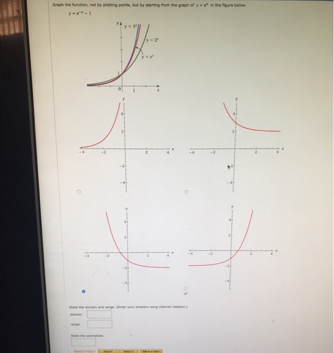 Question: Graph the function, not by plotting points, but by starting from the graph of y e in the figure b...