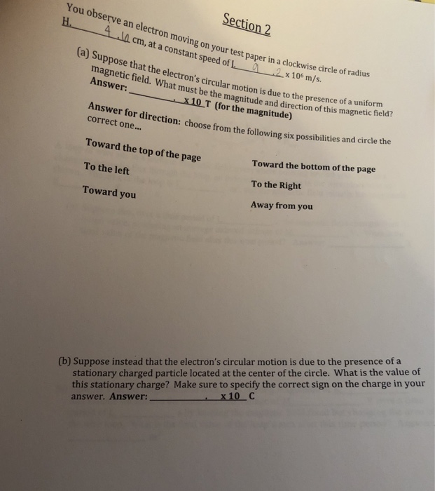 [Answer] Question You observe an electron moving on your