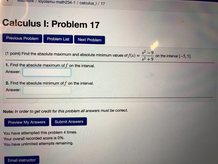 Question: WebW&PK/ loyolamu-math234-1/ calculus i / 17 Calculus I: Problem 17 Previous Problem Problem List...