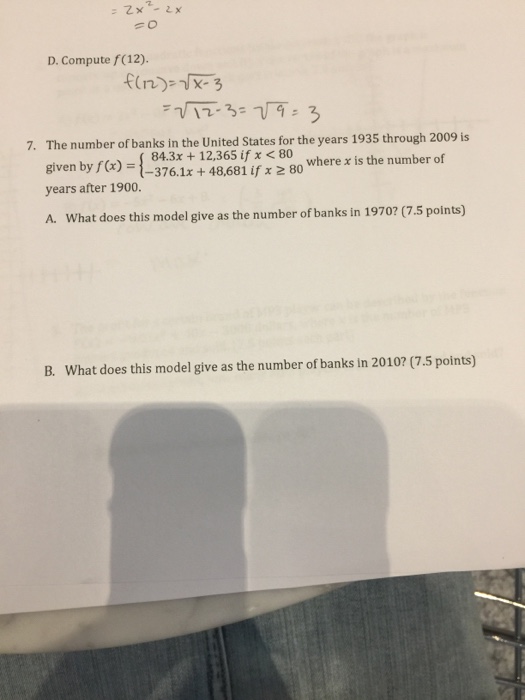 Question: 2. D. Compute f(12). 7. The number of banks in the United States for the years 1935 through 2009 ...