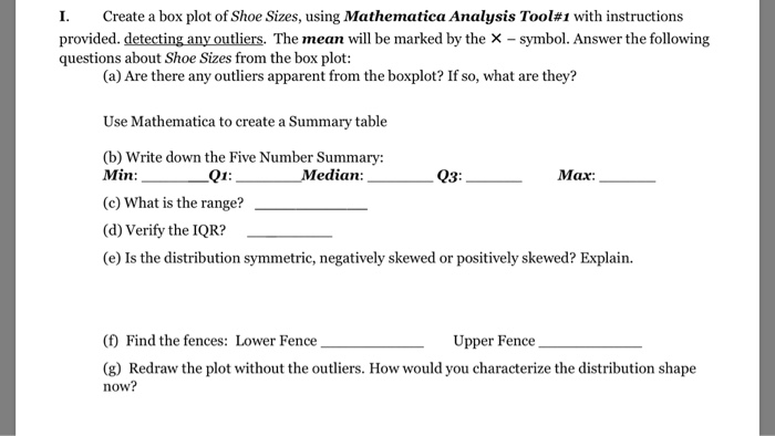 Question: Create a box plot of Shoe Sizes, using Mathematica Analysis Tool#1 with instructions provided, de...