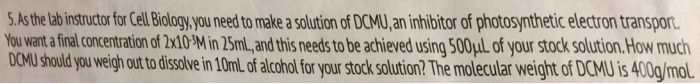 Question: How how you would construct a serial dilution if you were given a 0.1M solution and you needed ex...