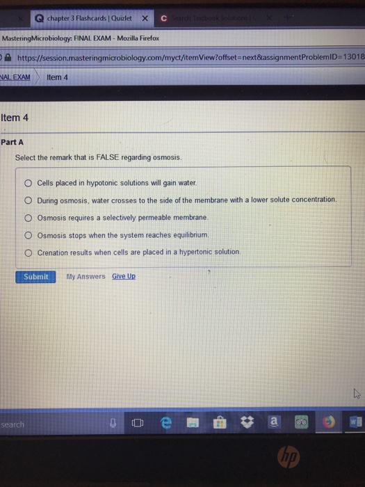 Question: Q chapter 3 Flashcards | Quizlet X MasteringMicrobiology: FINAL EXAM - Mozilla Firefox a https://...