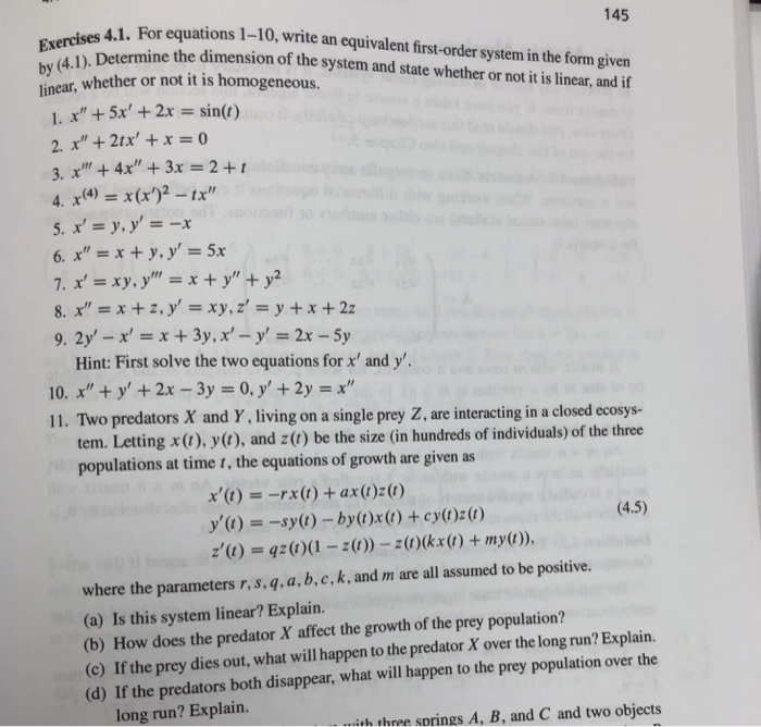 Question: 145 ations 1-10, write an equivalent first-order system in the form given ss .mine the dimension ...