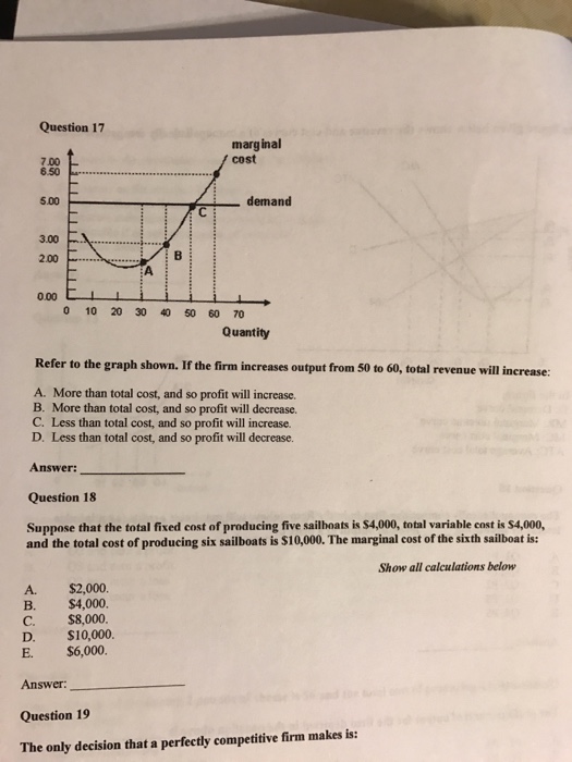 Question: Refer to the graph shown. If the firm increases output from 50 to 60, total revenue will increase...