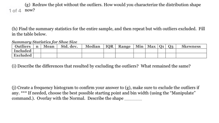 Question: Create a box plot of Shoe Sizes, using Mathematica Analysis Tool#1 with instructions provided, de...