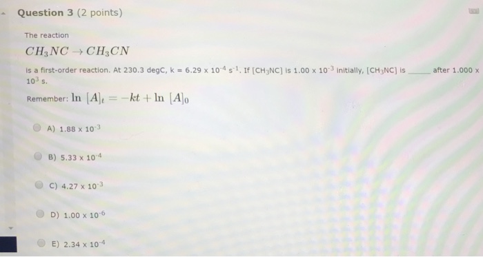 Question: Based on the table below, what is the rate law for thefollowing