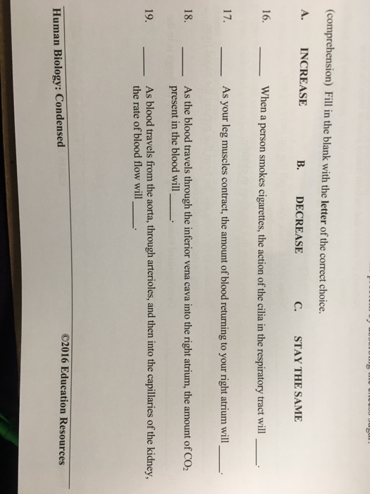 Question: (comprehension) Fill in the blank with the letter of the correct choice. A. INCREASE B. DECREASE ...