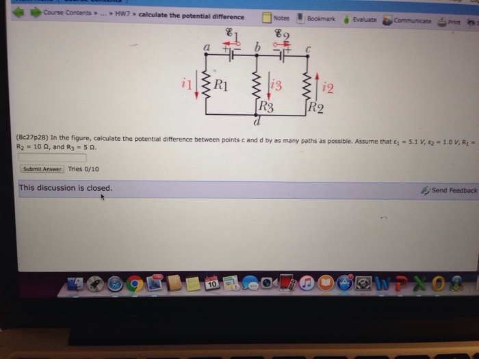 Question: Course Contents HW7 calculate the potential difference Notes 1. Bookmark à Evaluate Communicate ...