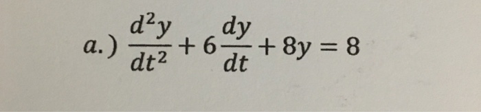 Question: 3.) Determine y(t) by Laplace Transform without a computer (the system is initially at steady sta...