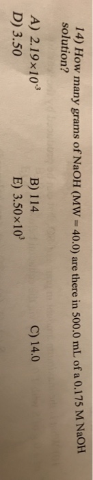 solved-how-many-grams-of-naoh-mw-40-0-are-there-in-50-chegg