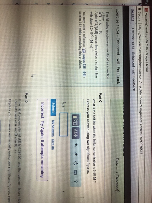 Question: Chrome 슬 Secure https://session.ma tenngchemistry.com/myct/itemView?assignmentProblemlD-92076515...