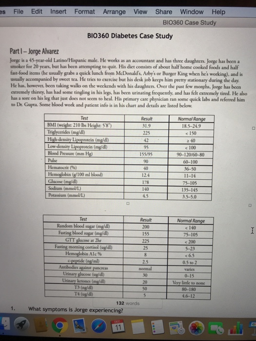 Question: S File Edit Insert Format Arrange View Share Window Help BIO360 Case Study BIO360 Diabetes Case S...