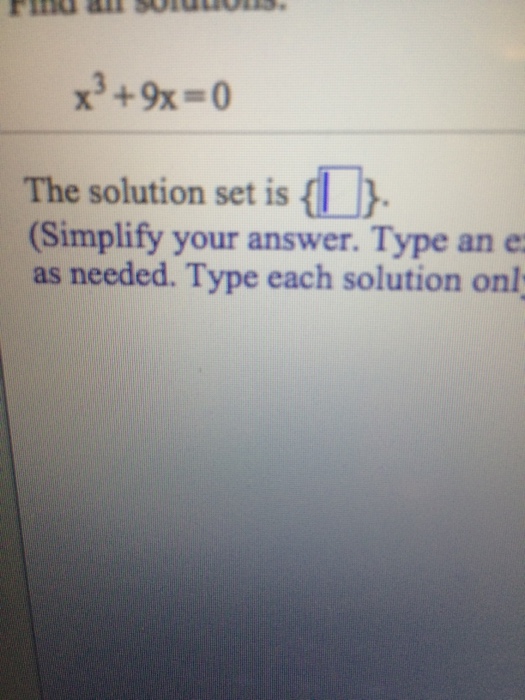 x-3-9x-0-the-solution-set-is-simplify-your-an-chegg