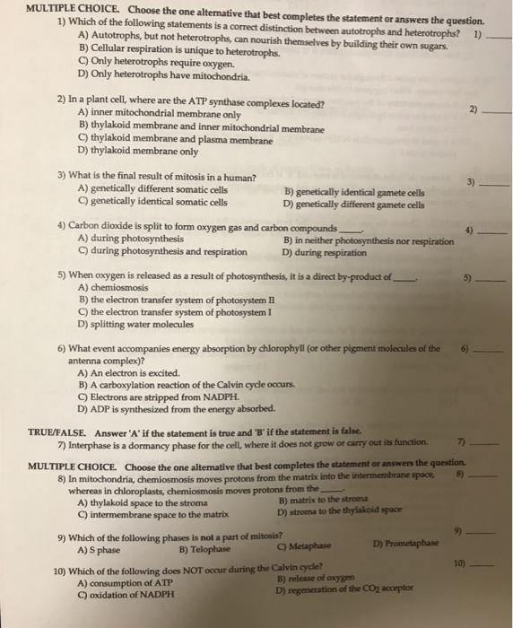 Question: MULTIPLE CHOICE. Choose the one alternative that best completes the statement or answers the ques...