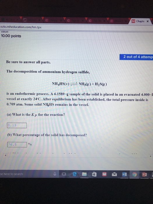 Question: M Chapte ezto.mheducation.com/hm.tpx value 10.00 points 2 out of 4 attemp Be sure to answer all p...
