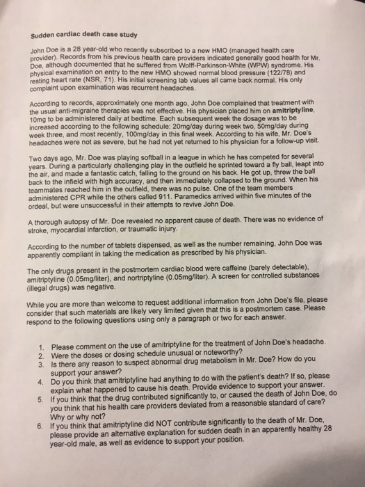 Question: John Doe is a 28 year-old who recently subscribed to a new HMO (managed health care provider). Re...