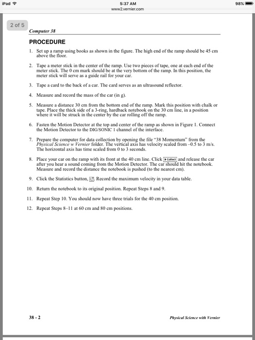 Question: IPad令 5:37 AM 98%-- 卬 www2.vernier.com Computer 38 Momentum: A Crash Lesson An object's momen...