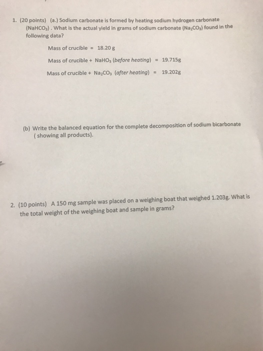 Heating sodium hydrogen carbonate produces sodium carbonate carbon dioxide and water image