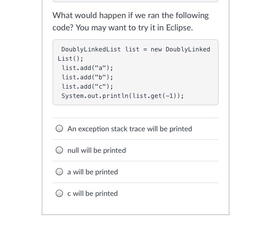 Question: DQuestion 1 1 pts Consider the DoublyLinkedList implementation from class: public class DoublyLin...