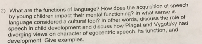 What Are The Functions Of Language How Does The A Chegg