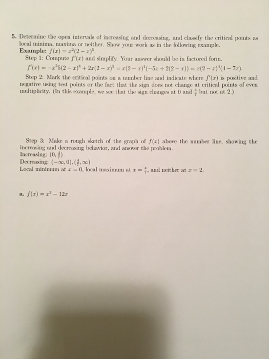 Question: Cale I, Fall 2017, Homework for Section 4.3, Name: Print a hard copy of this and fill in the blan...