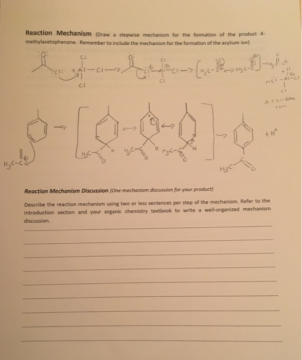 Question: Reaction Mechanism (Draw a stepwise mechanism for the formation of the product 4- methylacetophen...