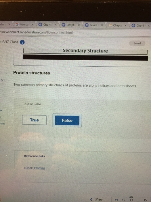 Question: Two common primary structures of proteins are alpha helices and beta sheets.