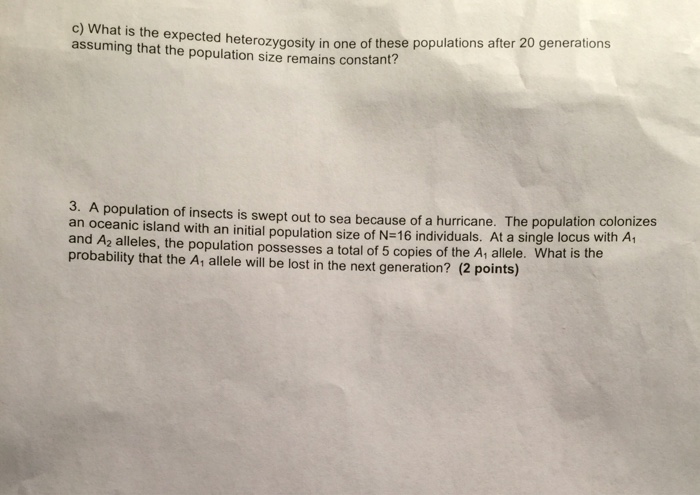Question: 2. Assume that at a single locus with two alleles, alleles A1 and A2 are both neutral. Twenty- fi...