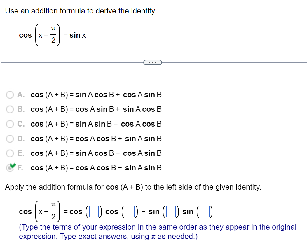 Solved Use An Addition Formula To Derive The Identity Chegg