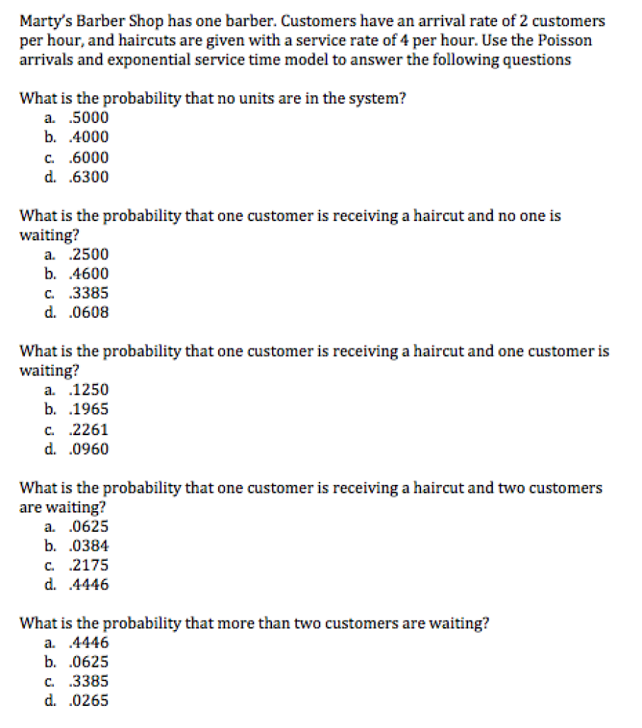 Solved Marty S Barber Shop Has One Barber Customers Have An Chegg