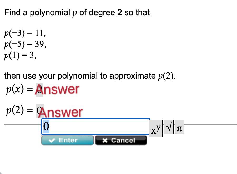 Solved Find A Polynomial P Of Degree 2 So That P 3 Chegg