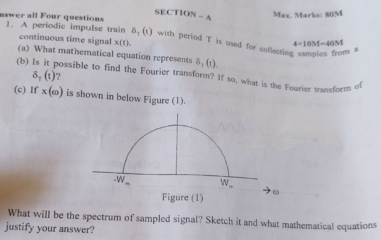 Solved Max Marks M Continuous Time Signal X T A What Chegg