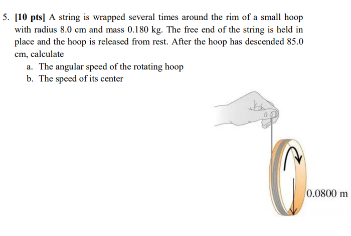 Solved 5 10 Pts A String Is Wrapped Several Times Around Chegg