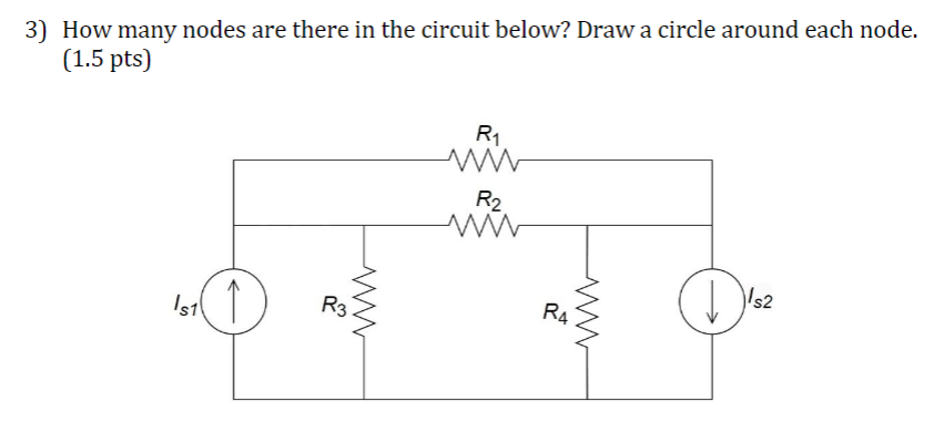 Solved How Many Nodes Are There In The Circuit Below Chegg