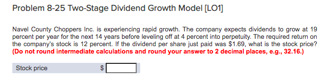 Solved Problem 8 25 Two Stage Dividend Growth Model LO1 Chegg